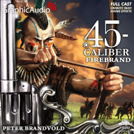 Title: Firebrand [Dramatized Adaptation], Author: Peter Brandvold