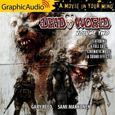 Deadworld: Volume 2 [Dramatized Adaptation]