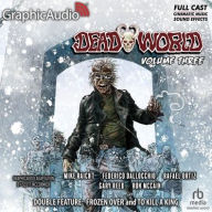 Title: Deadworld: Volume 3 [Dramatized Adaptation], Author: Gary Reed