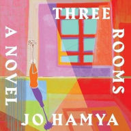 Title: Three Rooms, Author: Jo Hamya