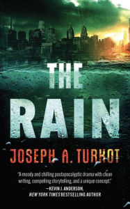 Title: The Rain, Author: Joseph A. Turkot