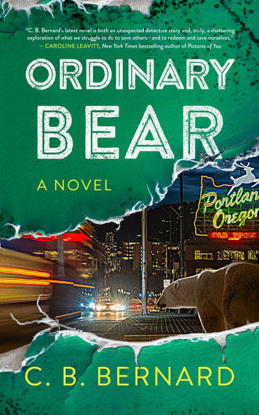 Ordinary Bear: A Novel
