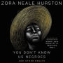 You Don't Know Us Negroes and Other Essays