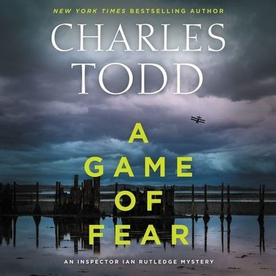 A Game of Fear (Inspector Ian Rutledge Series #24)