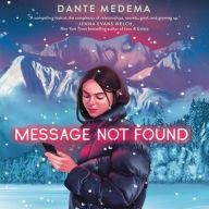 Title: Message Not Found, Author: Dante Medema