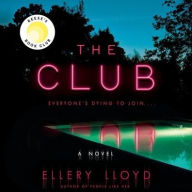 Title: The Club, Author: Ellery Lloyd