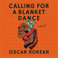 Title: Calling for a Blanket Dance, Author: Oscar Hokeah