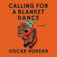 Title: Calling for a Blanket Dance, Author: Oscar Hokeah