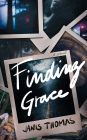 Finding Grace (Large Print): A Novel