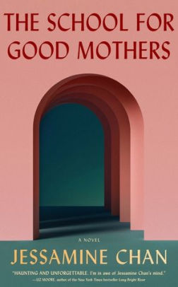 The School for Good Mothers (Large Print): A Novel