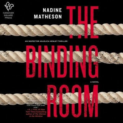 The Binding Room (Inspector Anjelica Henley Thriller #2)