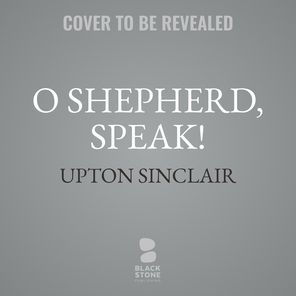 O Shepherd, Speak!