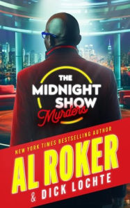 Title: The Midnight Show Murders, Author: Al Roker