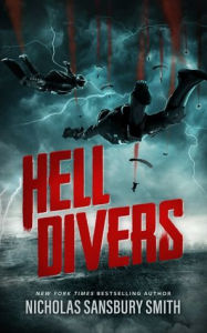 Title: Hell Divers, Author: Nicholas Sansbury Smith