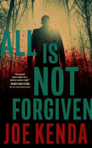 Best books to read download All Is Not Forgiven in English PDF ePub RTF 9798212876995 by Joe Kenda