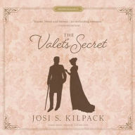 Title: The Valet's Secret, Author: Josi S. Kilpack