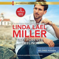 Title: That Forever Feeling & Security Blanket, Author: Linda Lael Miller
