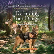 Title: Defending from Danger, Author: Jodie Bailey