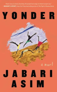 Title: Yonder (Large Print): A Novel, Author: Jabari Asim