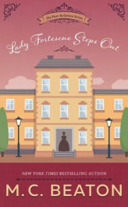 Title: Lady Fortescue Steps Out (Large Print), Author: M. C. Beaton