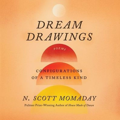 Dream Drawings: Configurations of a Timeless Kind