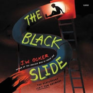 Title: The Black Slide, Author: J.W. Ocker