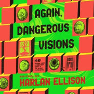 Title: Again, Dangerous Visions, Author: Harlan Ellison