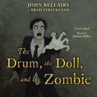 Title: The Drum, the Doll, and the Zombie, Author: Brad Strickland