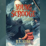 Title: Young Scrooge: A Very Scary Christmas Story, Author: R. L. Stine