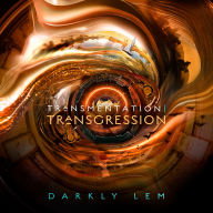 Title: Transmentation Transgression: Or, a Spark on the Eve of the Five Hundred Year Burn , Author: Darkly Lem