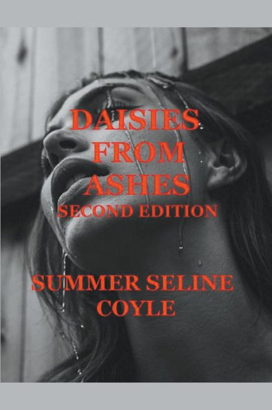 DAISIES FROM ASHES, Second Edition