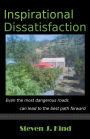 Inspirational Dissatisfaction