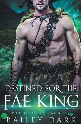 Destined for The Fae King