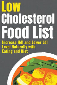 Title: Low Cholesterol Food List, Author: Frederic Dawson