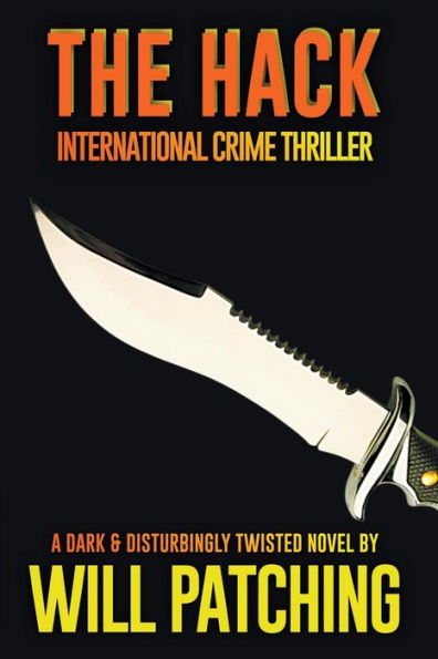 The Hack: International Crime Thriller