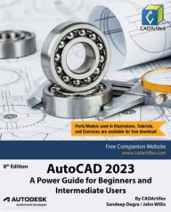Title: AutoCAD 2023: A Power Guide for Beginners and Intermediate Users, Author: Sandeep Dogra
