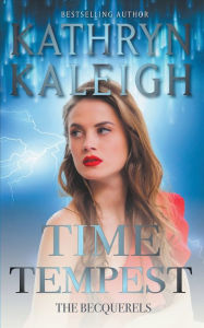 Title: Time Tempest, Author: Kathryn Kaleigh