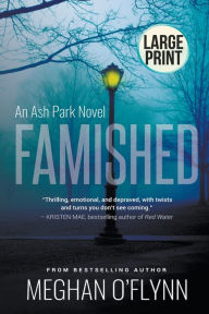 Title: Famished: Large Print, Author: Meghan O'Flynn