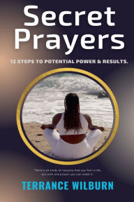 Title: Secret Prayers, Author: Terrance Wilburn