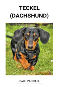 Title: Teckel (dachshund), Author: Paul Van Dijk