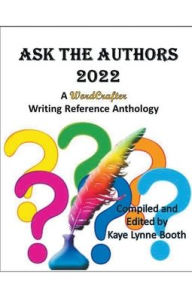 Title: Ask the Authors 2022, Author: Kaye Lynne Booth