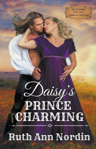 Title: Daisy's Prince Charming, Author: Ruth Ann Nordin