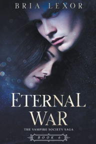 Title: Eternal War, Author: Bria Lexor