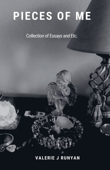 Pieces of Me - A Collection Essays