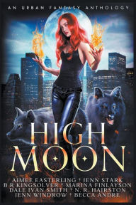 Title: High Moon, Author: Aimee Easterling