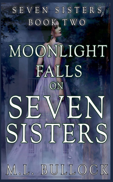 Moonlight Falls On Seven Sisters