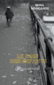 Title: Le Coin des Enfants, Author: Bona Mangangu