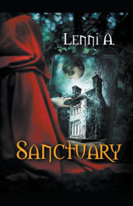 Title: Sanctuary, Author: Lenni A