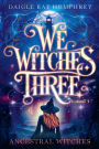 Ancestral Witches