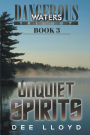 Unquiet Spirits